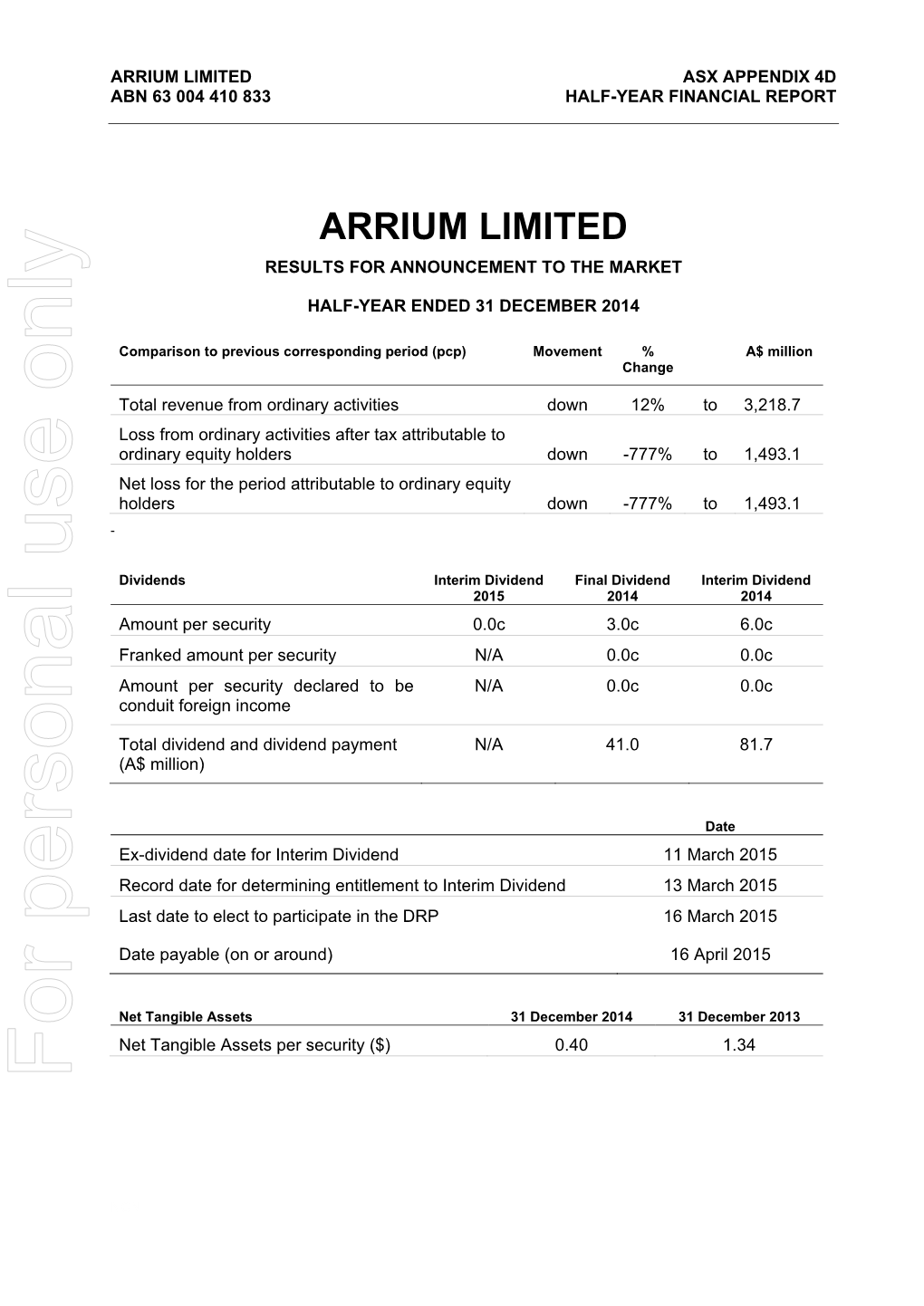 Arrium Limited Asx Appendix 4D Abn 63 004 410 833 Half-Year Financial Report