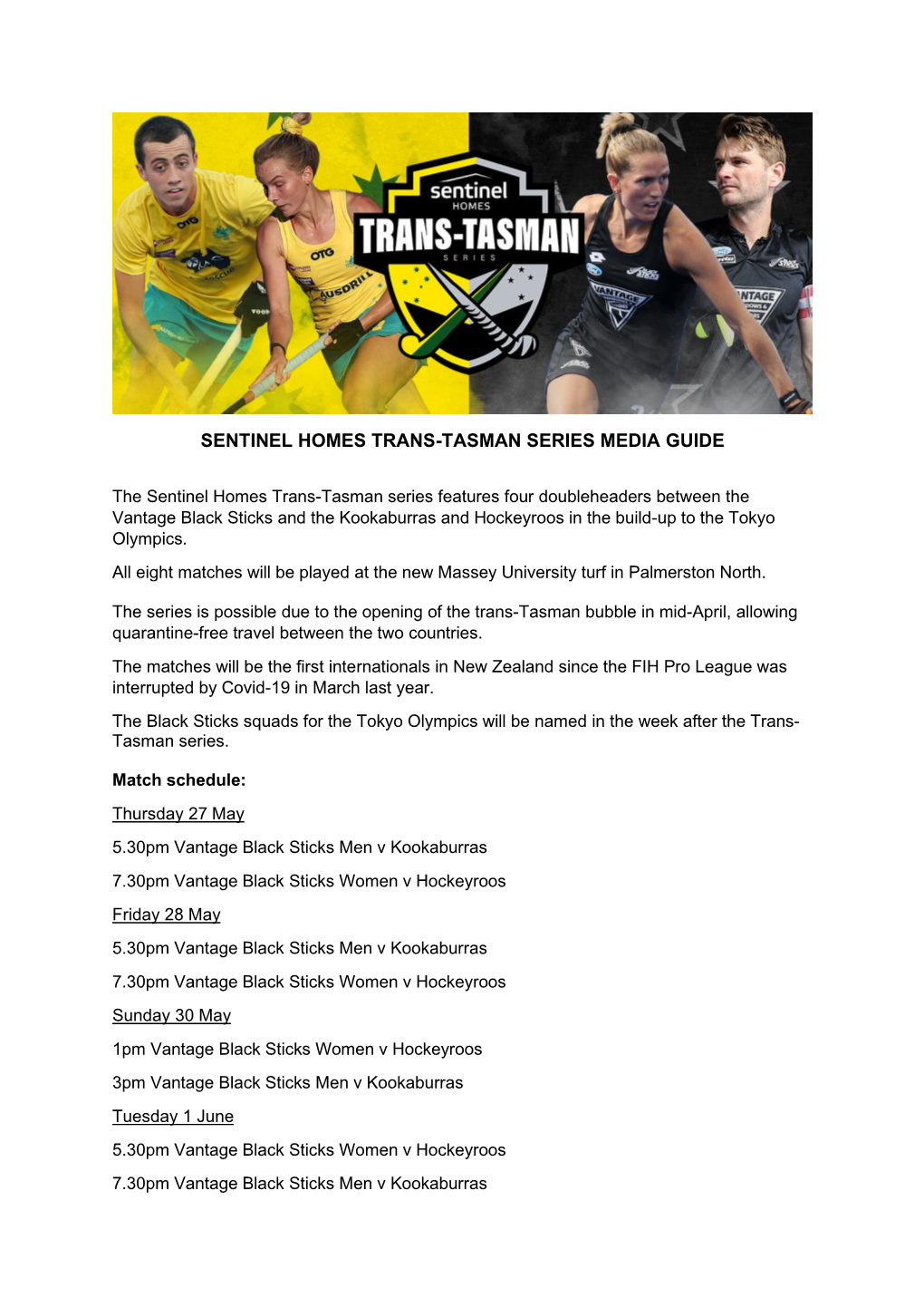 Sentinel Homes Trans-Tasman Series Media Guide