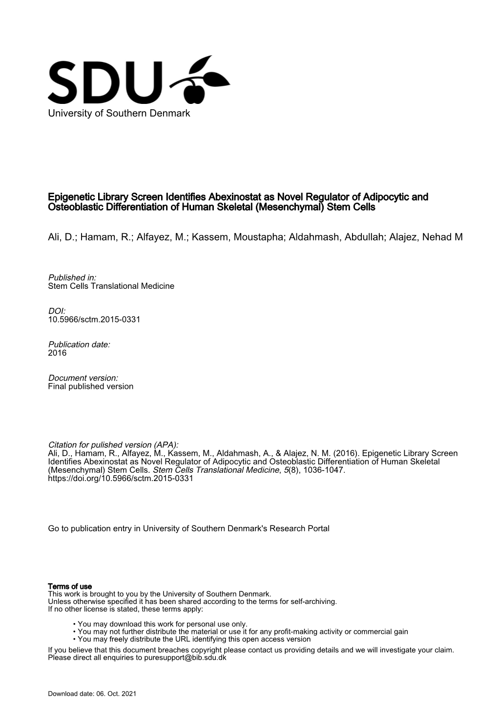 Epigenetic Library Screen Identifies Abexinostat As Novel Regulator of Adipocytic and Osteoblastic Differentiation of Human Skeletal (Mesenchymal) Stem Cells