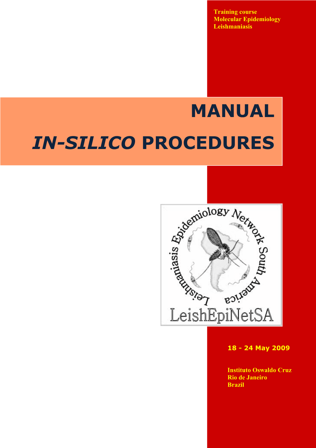 Manual In-Silico Procedures