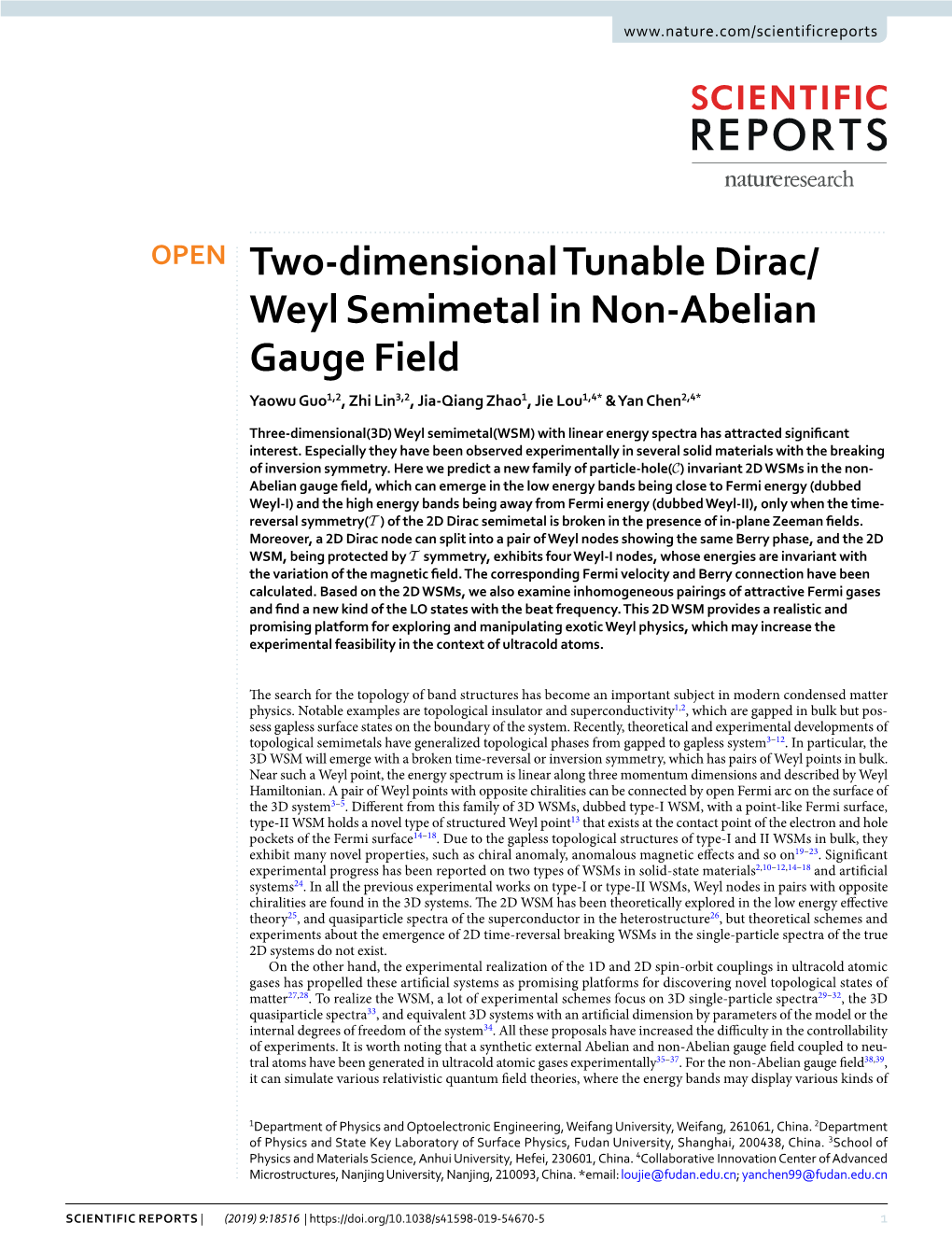 Weyl Semimetal in Non-Abelian Gauge Field Yaowu Guo1,2, Zhi Lin3,2, Jia-Qiang Zhao1, Jie Lou1,4* & Yan Chen2,4*