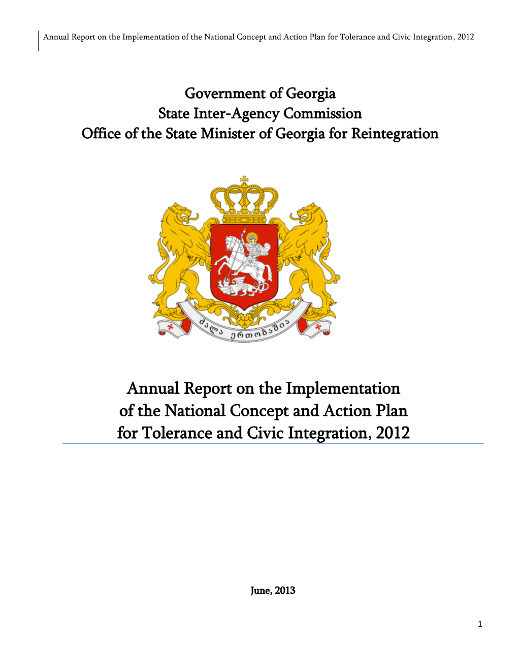 Annual Report on the Implementation of the National Concept and Action Plan for Tolerance and Civic Integration, 2012