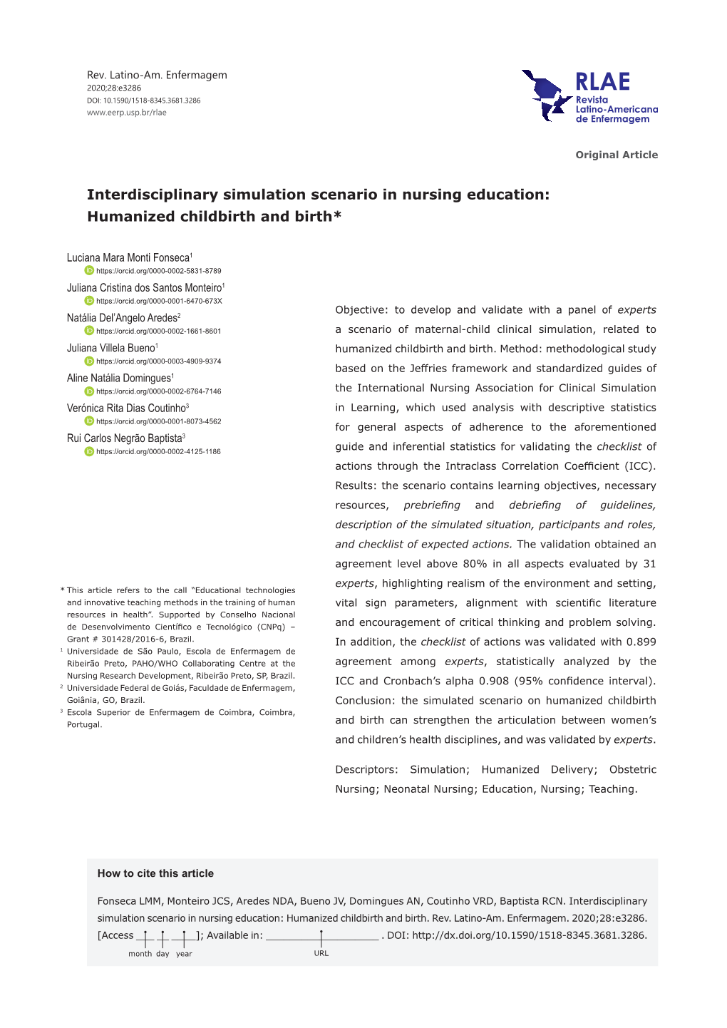 Interdisciplinary Simulation Scenario in Nursing Education: Humanized Childbirth and Birth*