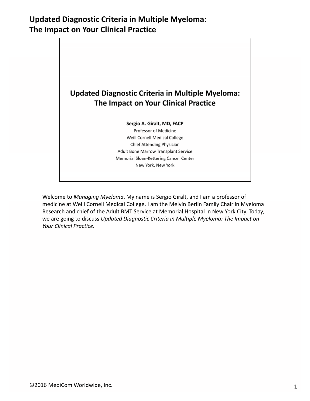 Updated Diagnostic Criteria in Multiple Myeloma: the Impact on Your Clinical Practice