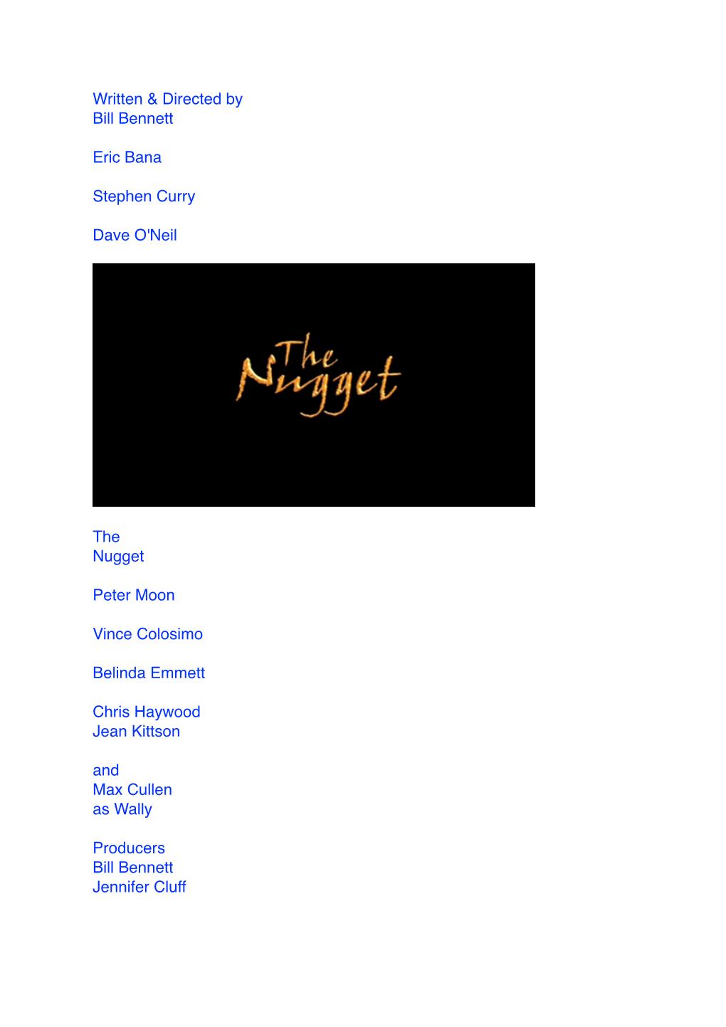 Nugget the Tail Credits