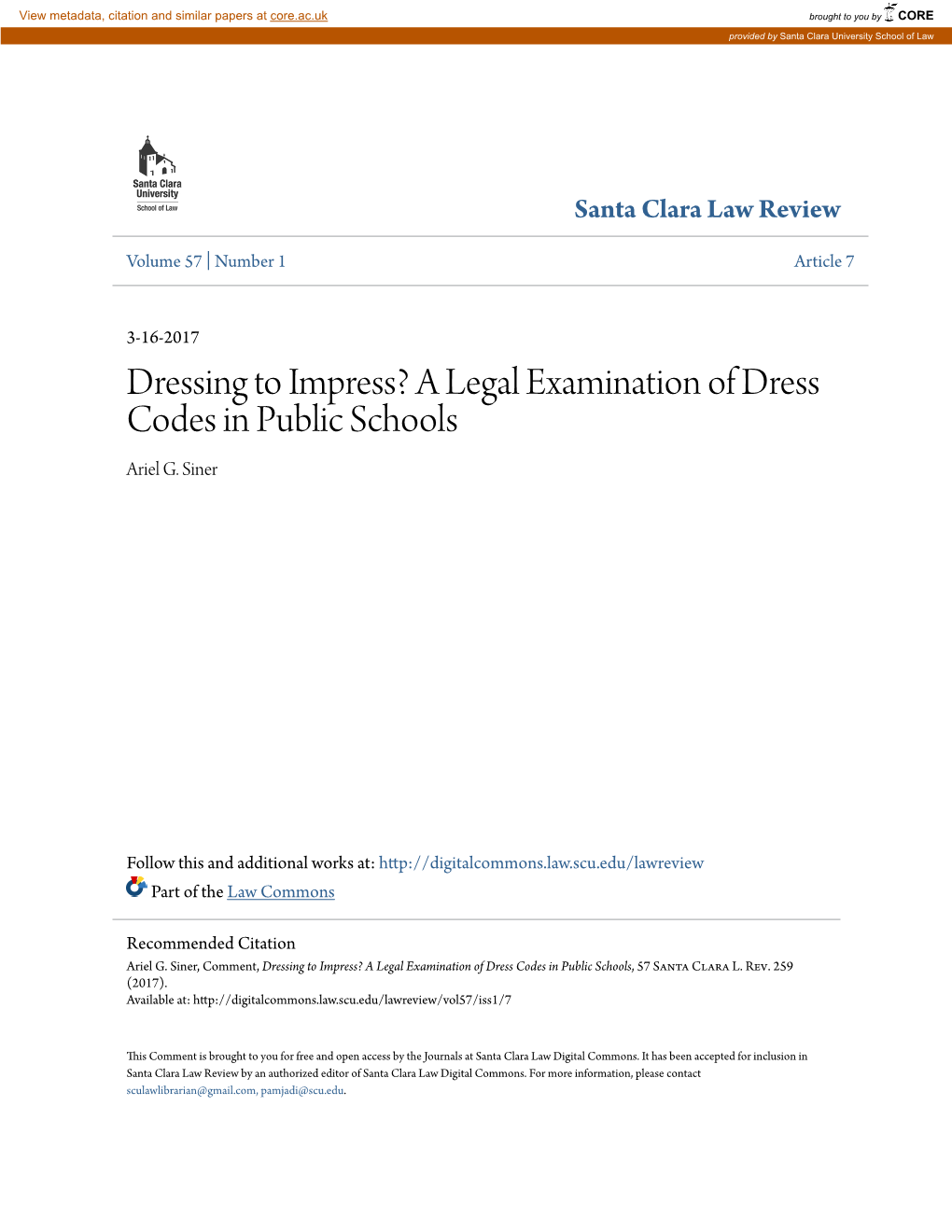 A Legal Examination of Dress Codes in Public Schools Ariel G