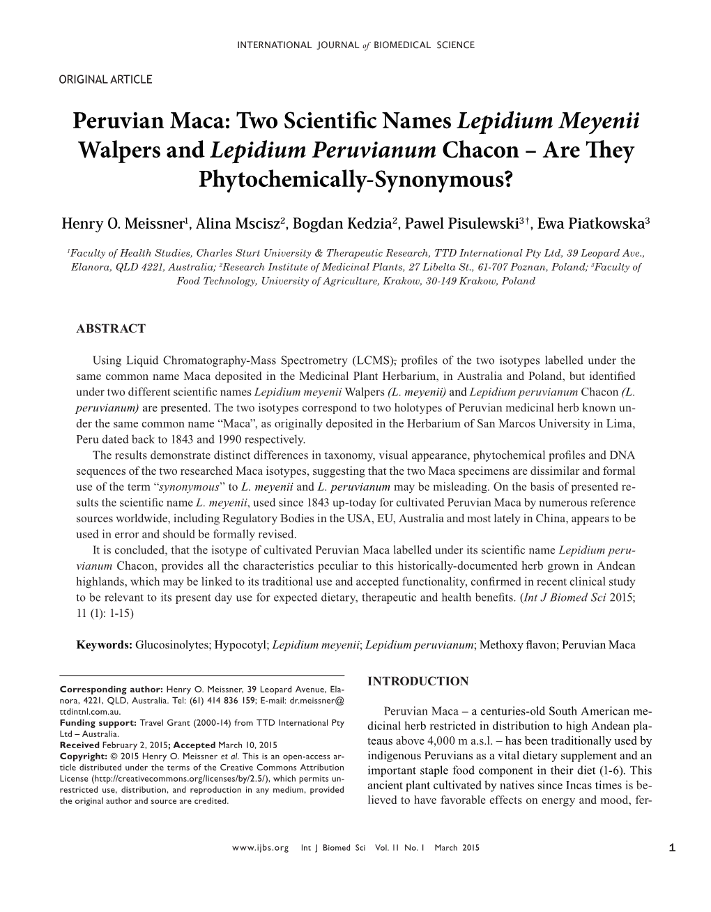 Peruvian Maca: Two Scientific Names Lepidium Meyenii Walpers and Lepidium Peruvianum Chacon – Are They Phytochemically-Synonymous?