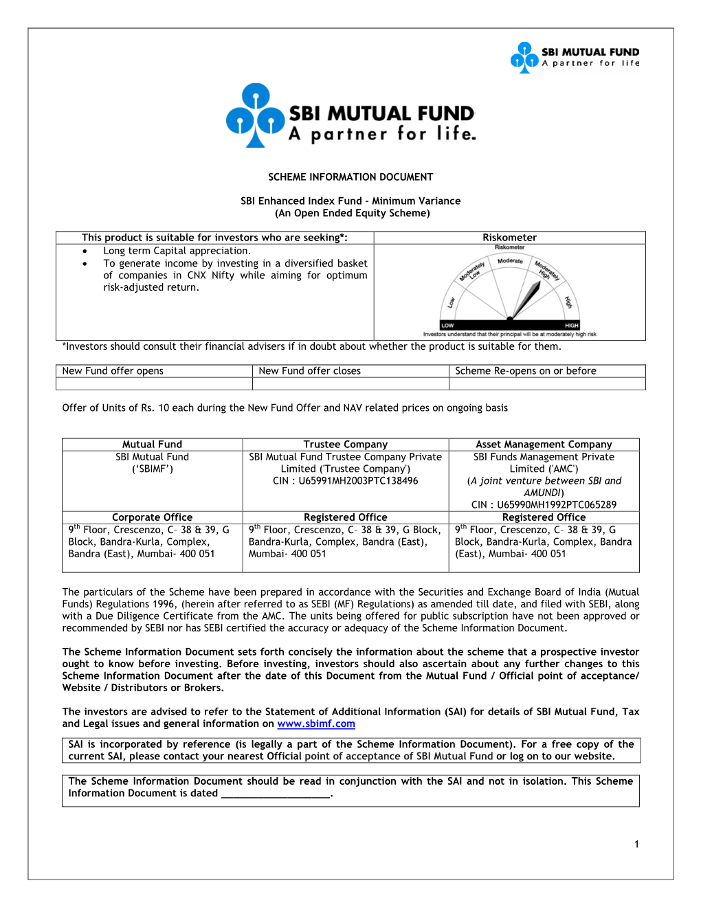 1 SCHEME INFORMATION DOCUMENT SBI Enhanced Index Fund