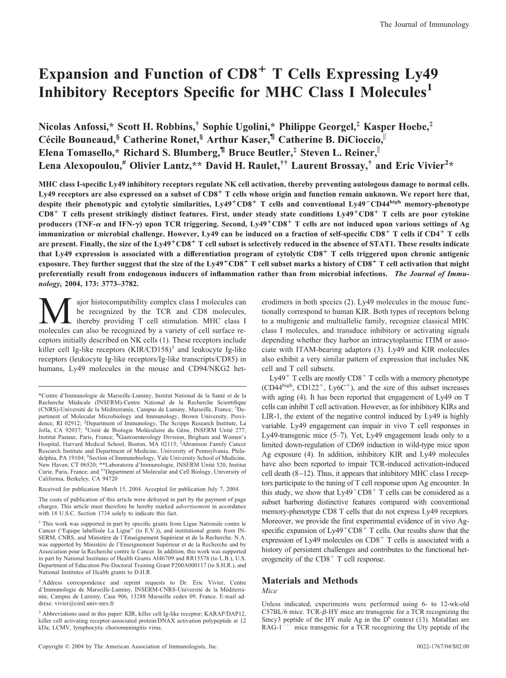 Expansion and Function of CD8 T Cells Expressing Ly49 Inhibitory