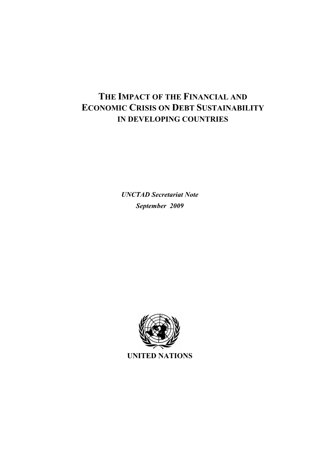 The Impact of the Financial and Economic Crisis on Debt Sustainability in Developing Countries