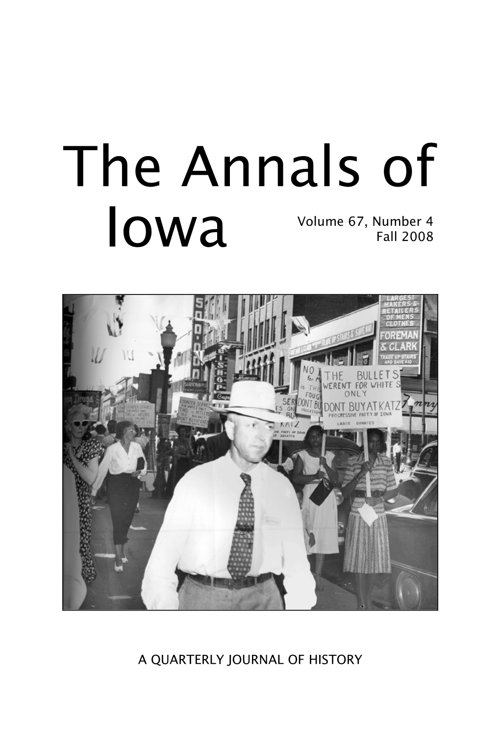 THE ANNALS of IOWA 67 (Fall 2008)