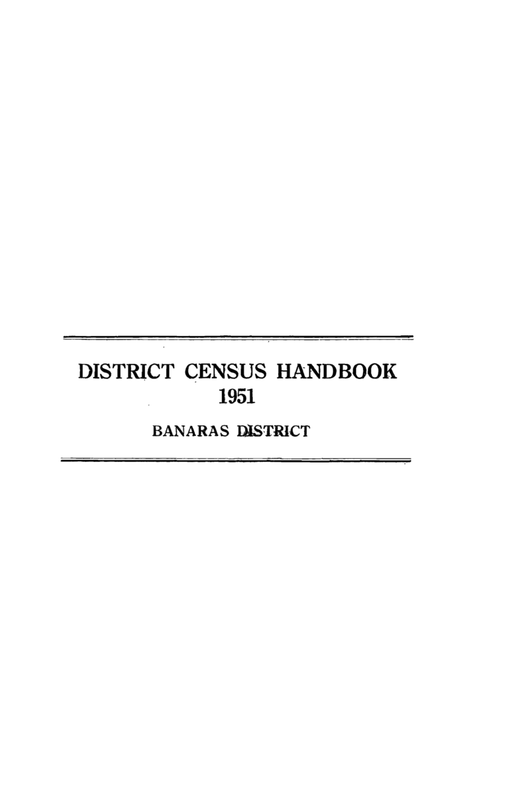 District Census Handbook, 27-Banaras, Uttar Pradesh