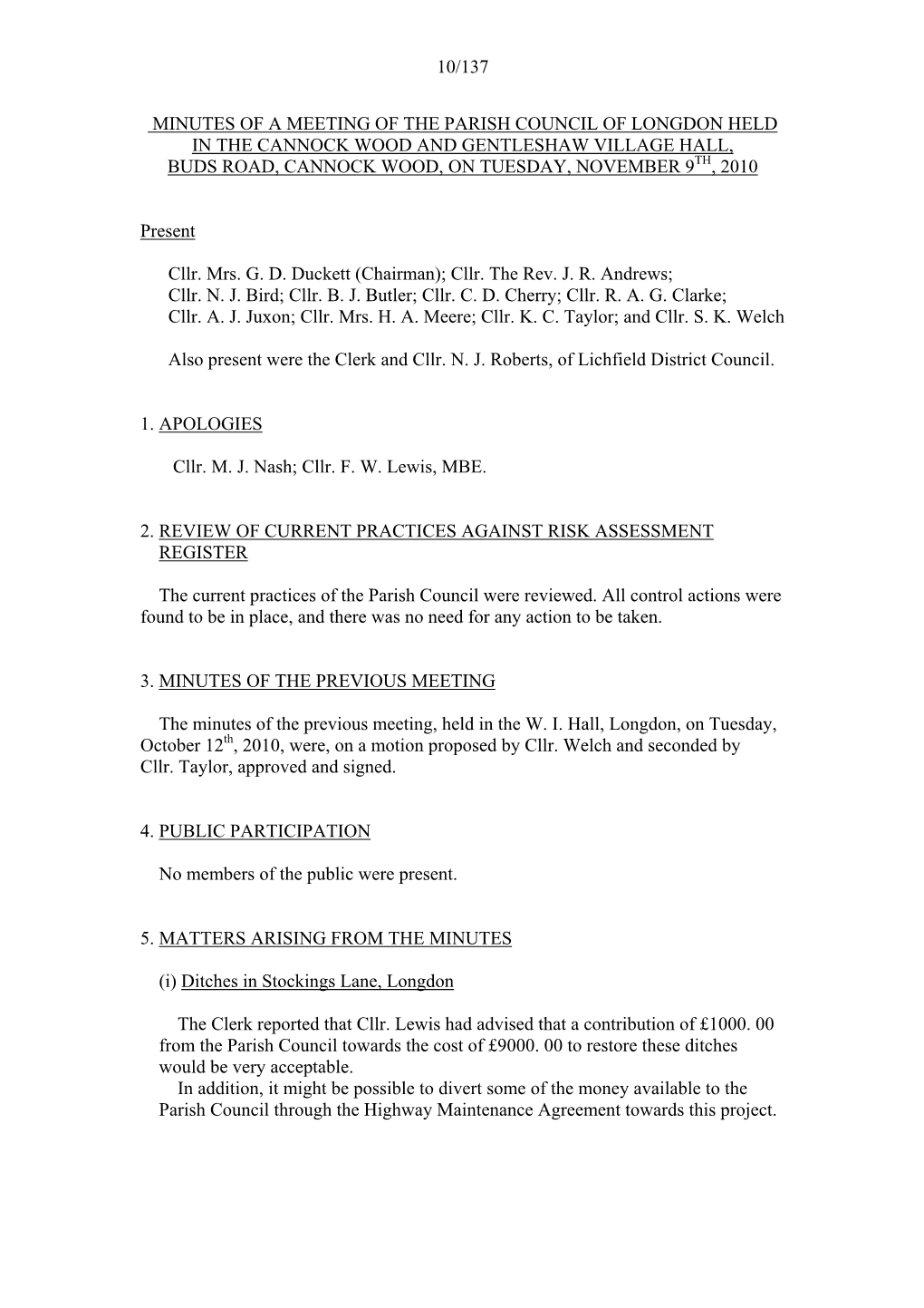 10/137 Minutes of a Meeting of the Parish Council of Longdon Held in the Cannock Wood and Gentleshaw Village Hall, Buds Road