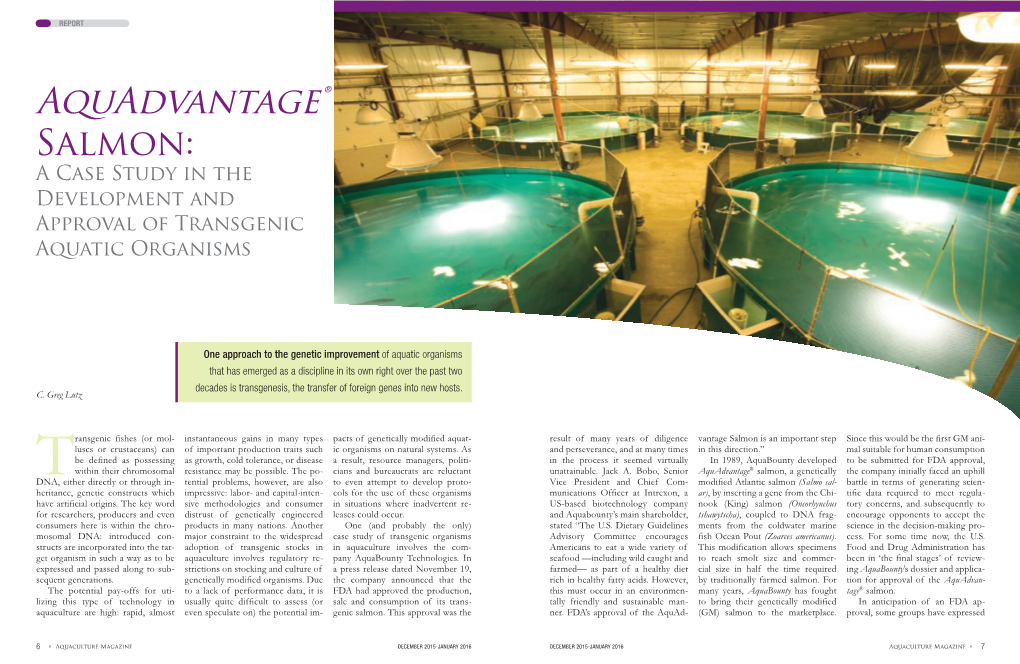 Aquadvantage® Salmon: a Case Study in the Development and Approval of Transgenic Aquatic Organisms