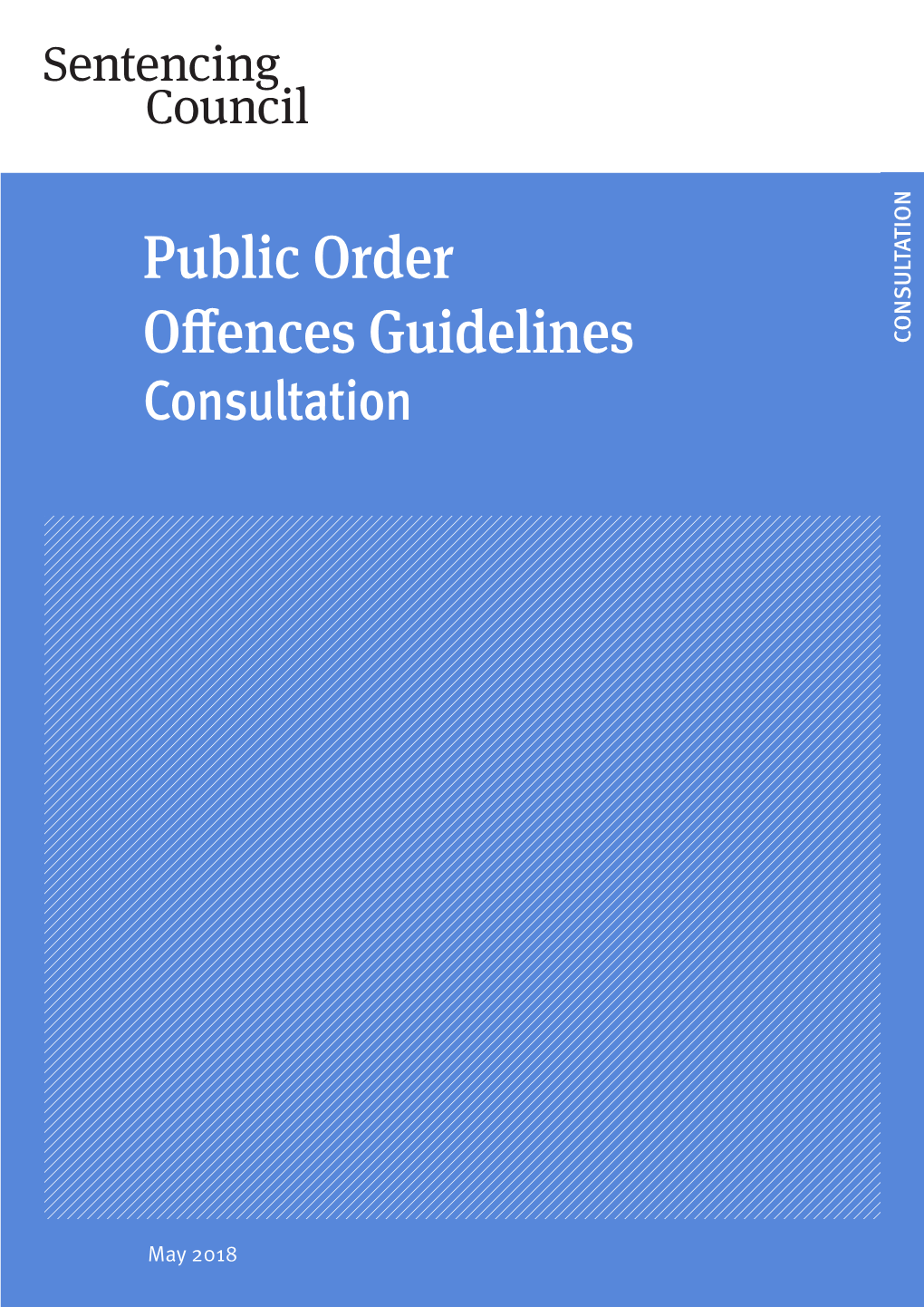 Public Order Offences Guideline Consultation