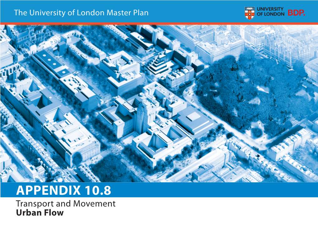 APPENDIX 10.8 Transport and Movement Urban Flow Movement Monitoring – Video Camera Survey