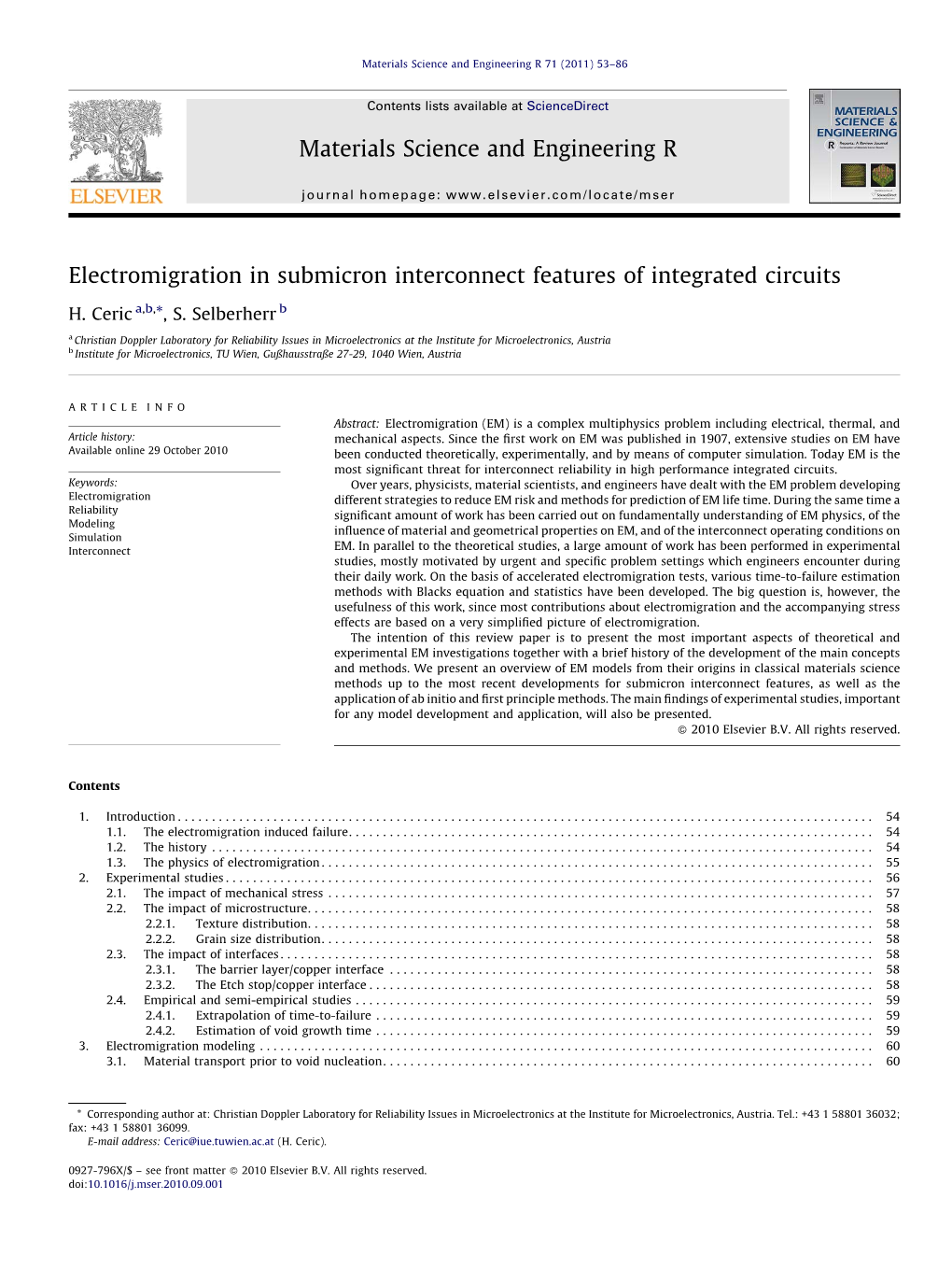 Electromigration in Submicron Interconnect Features of Integrated Circuits