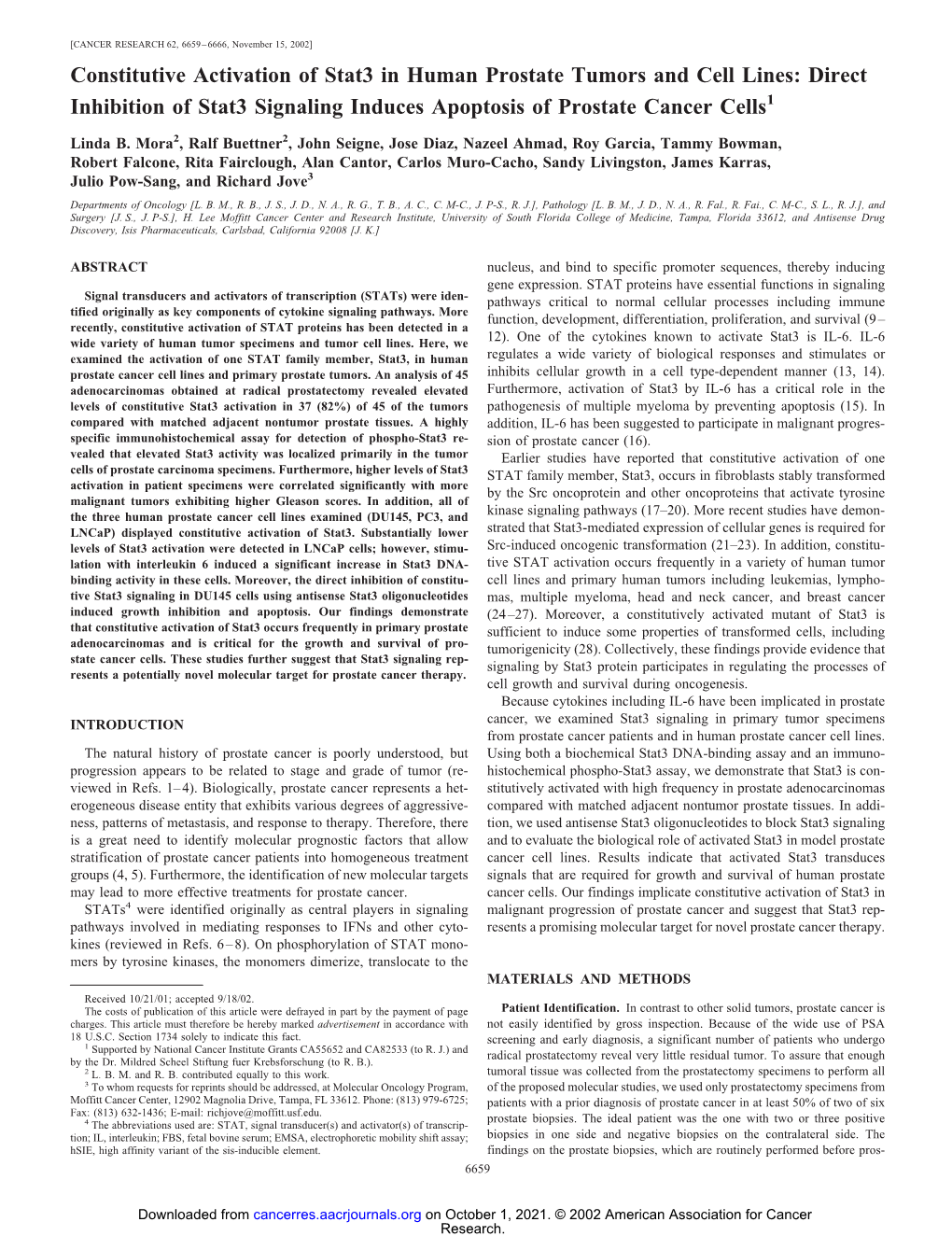 Constitutive Activation of Stat3 in Human Prostate Tumors and Cell Lines: Direct Inhibition of Stat3 Signaling Induces Apoptosis of Prostate Cancer Cells1