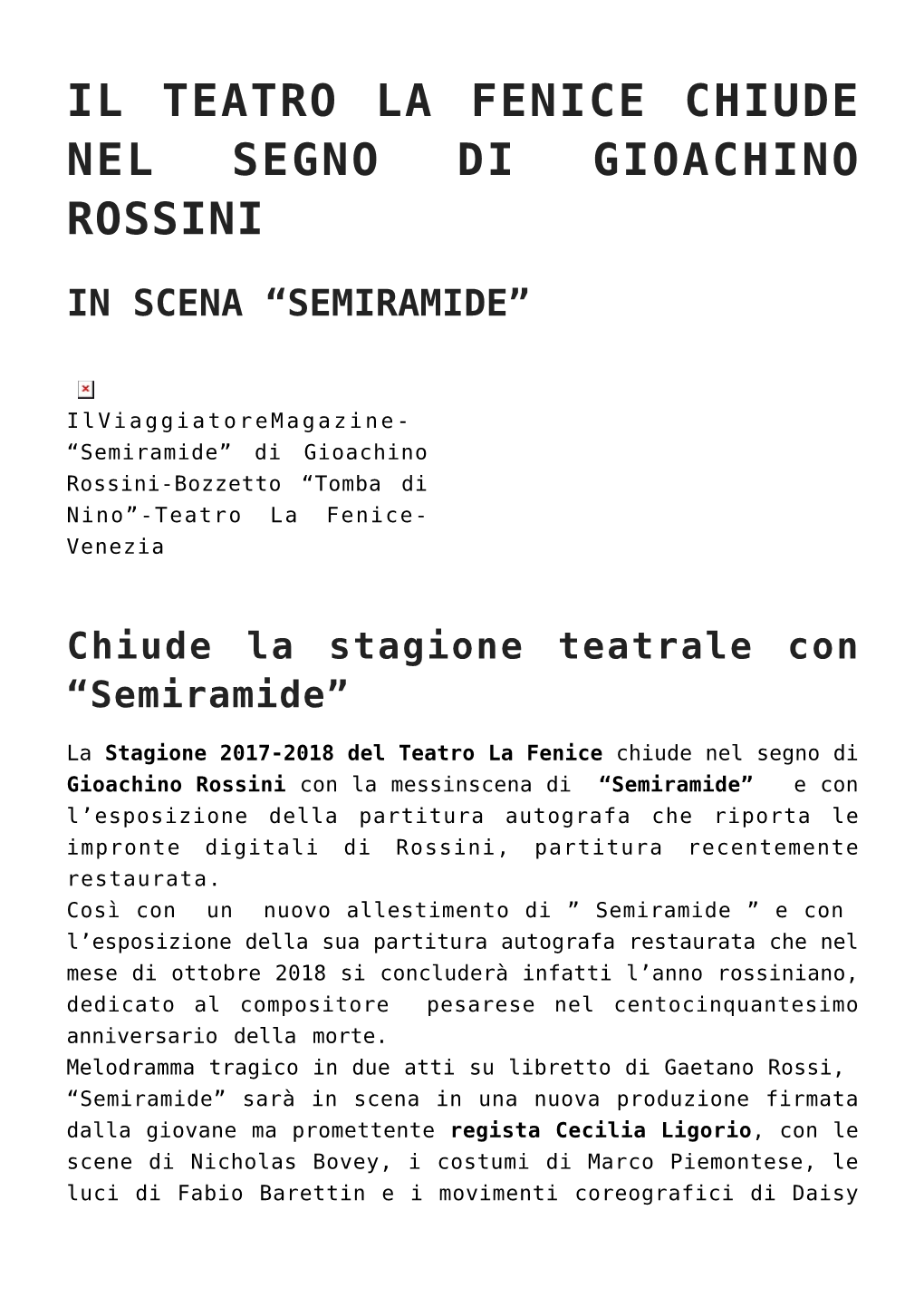 Il Teatro La Fenice Chiude Nel Segno Di Gioachino Rossini