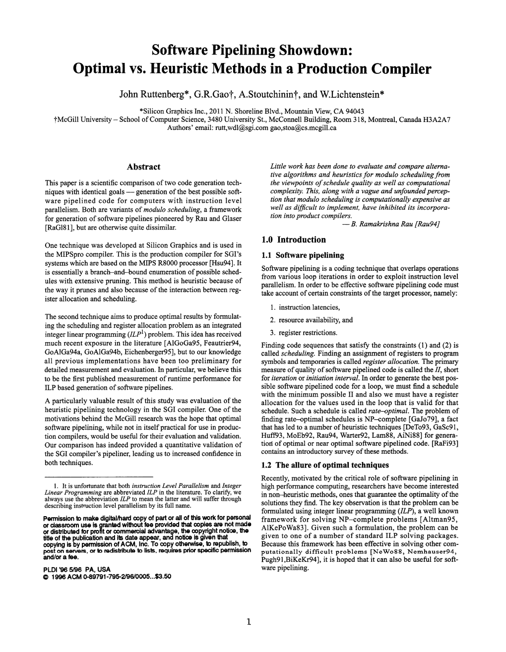 Optimal Vs. Heuristic Methods in a Production Compiler