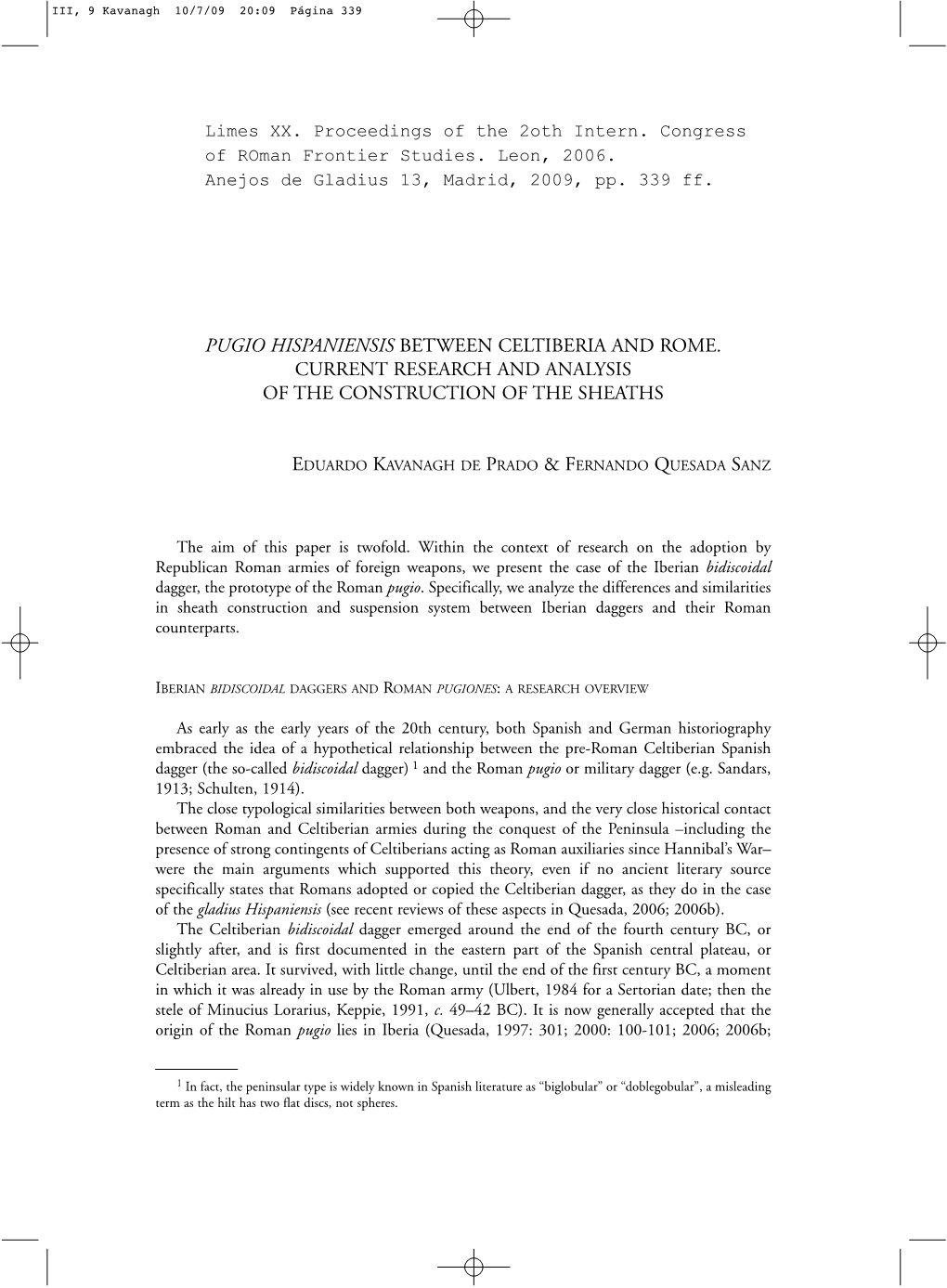 Pugio Hispaniensis Between Celtiberia and Rome. Current Research and Analysis of the Construction of the Sheaths