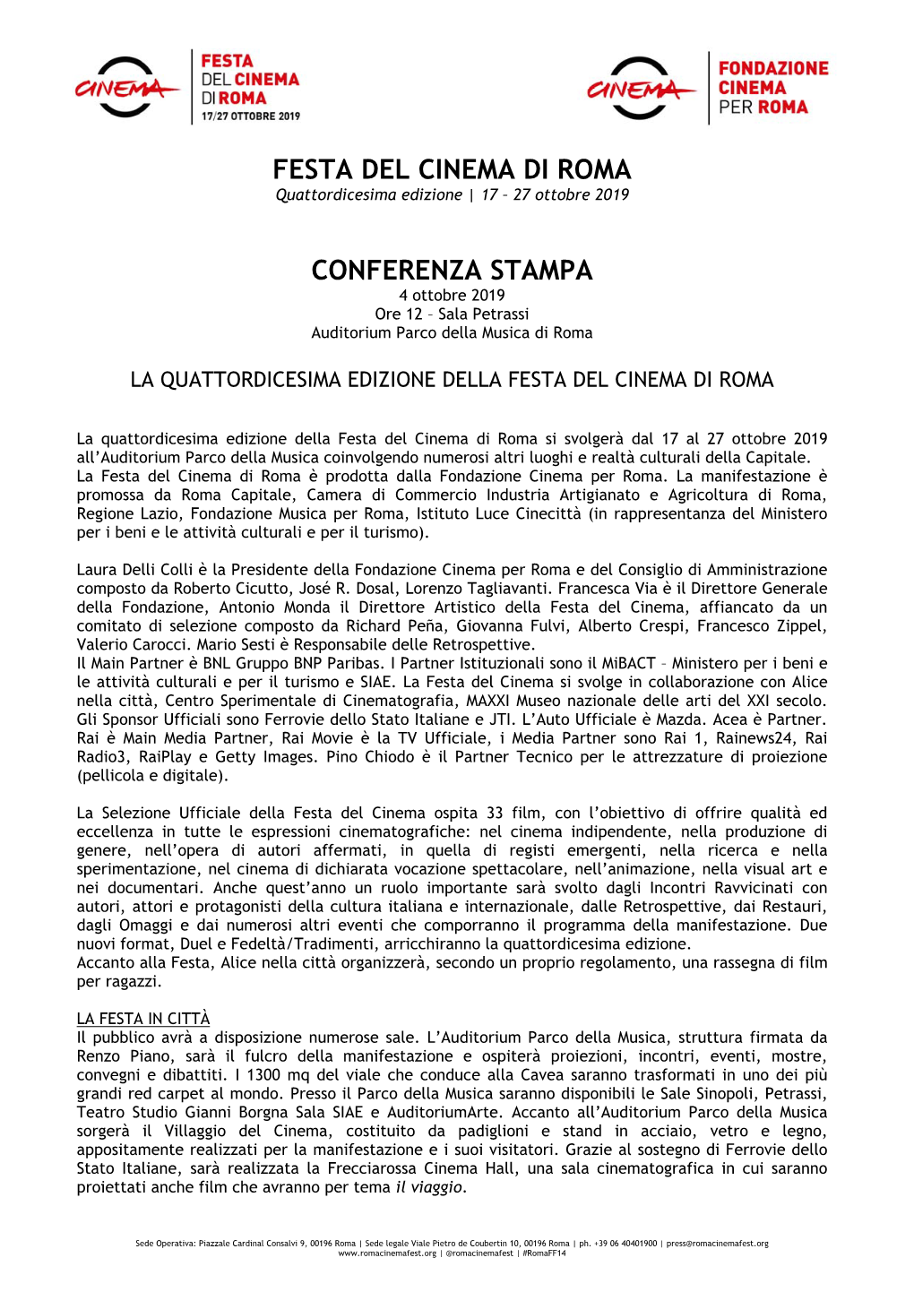Festa Del Cinema Di Roma Conferenza Stampa