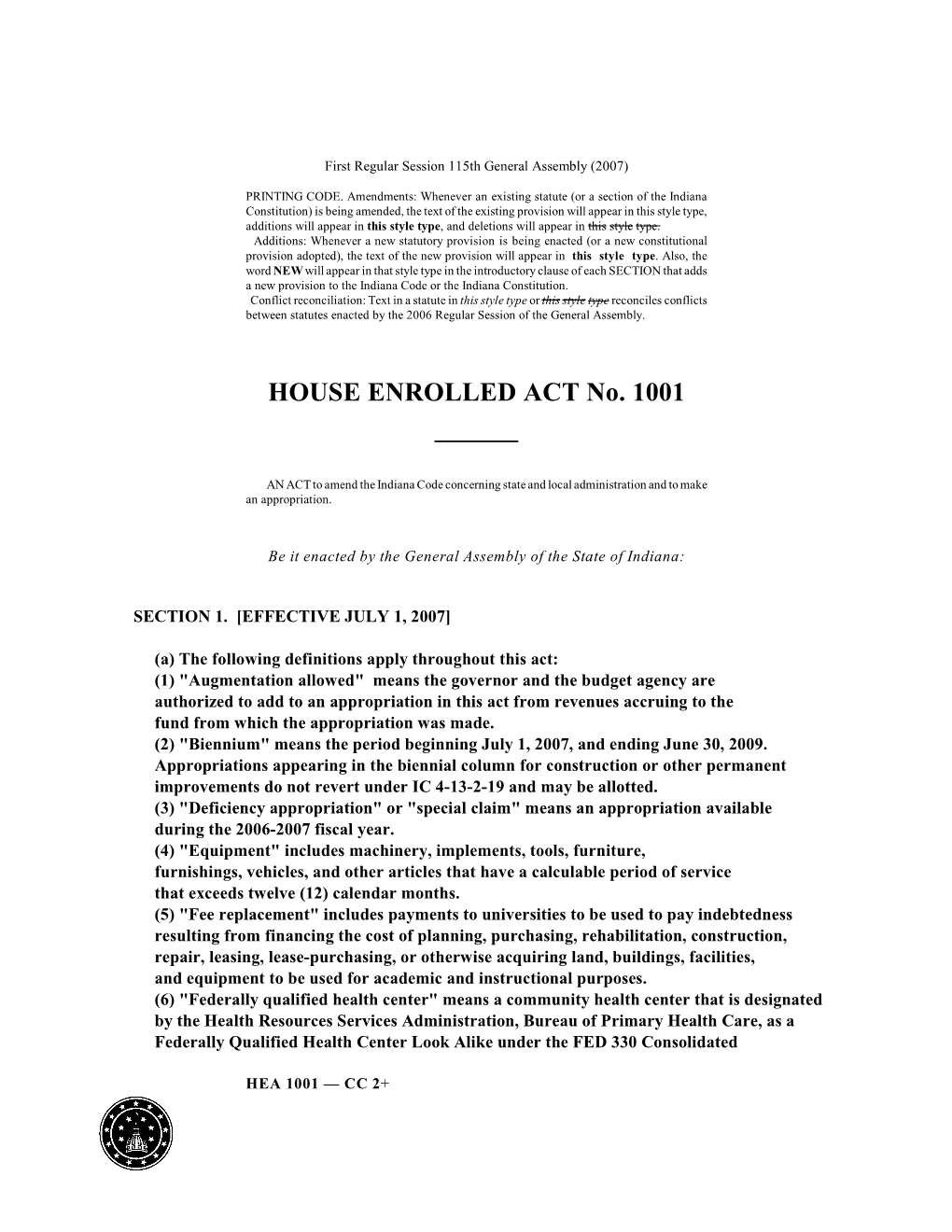 HEA 1001 — CC 2+ FY 2007-2008 FY 2008-2009 Biennial Appropriation Appropriation Appropriation