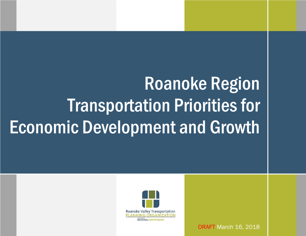 Roanoke Region Transportation Priorities for Economic