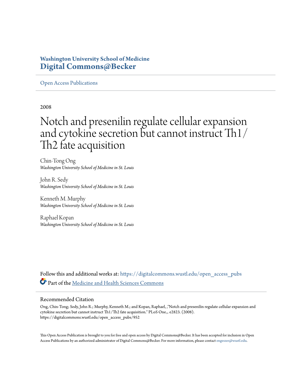 Notch and Presenilin Regulate Cellular Expansion and Cytokine Secretion