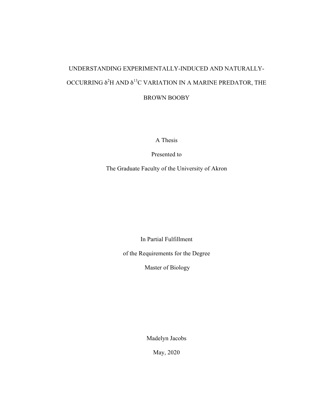 Occurring Δ2h and Δ13c Variation in a Marine Predator, The