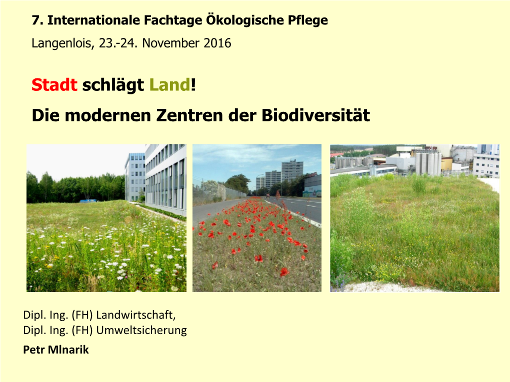 Stadt Schlägt Land! Die Modernen Zentren Der Biodiversität