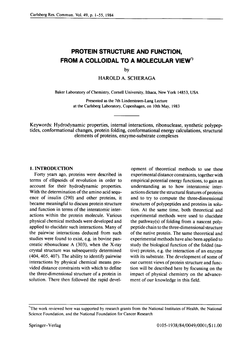 PROTEIN STRUCTURE and FUNCTION, from a COLLOIDAL to a MOLECULAR VIEW" by HAROLD A