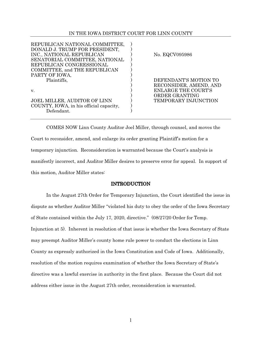 In the Iowa District Court for Linn County Republican National Committee, ) Donald J. Trump for President, ) Inc., National Repu