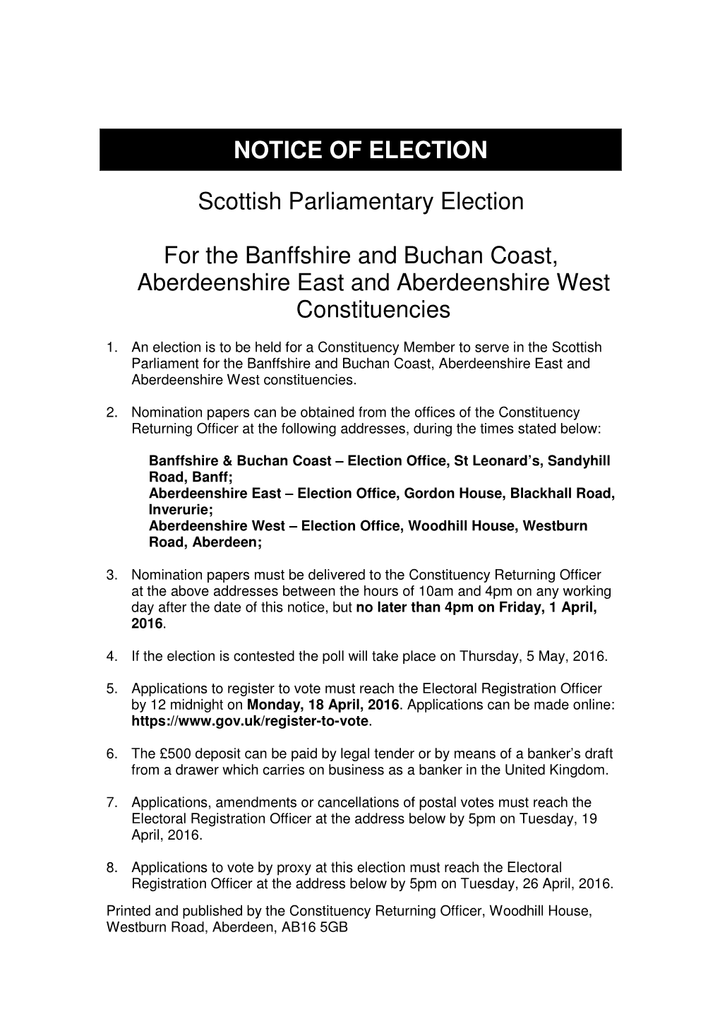 NOTICE of ELECTION Scottish Parliamentary Election for The