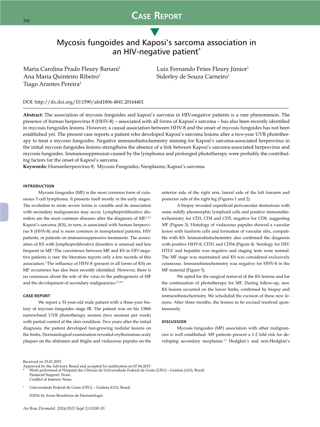 Mycosis Fungoides and Kaposi's Sarcoma