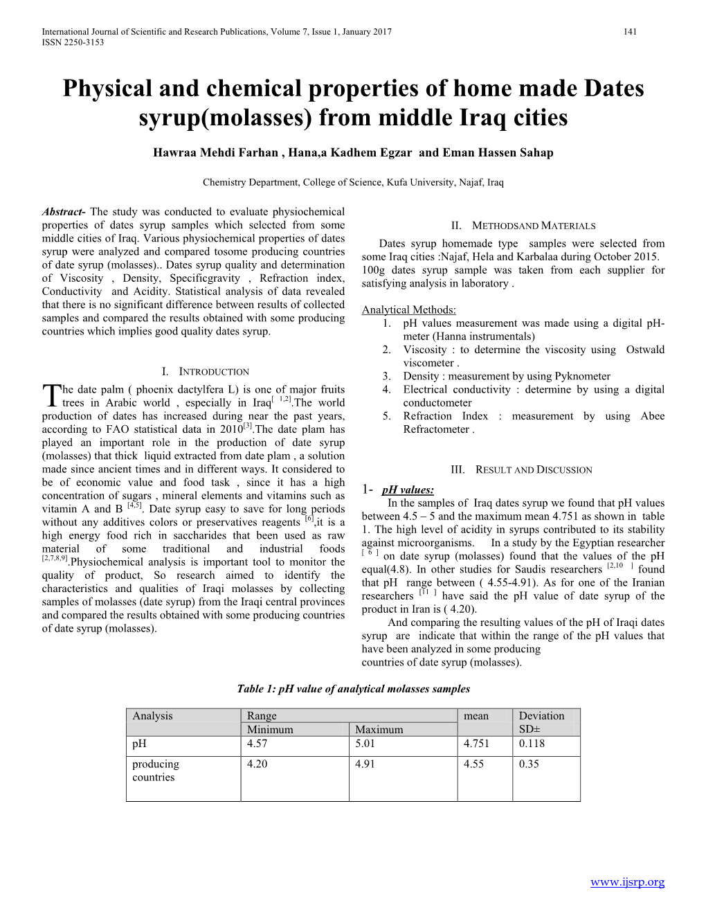 Physical and Chemical Properties of Home Made Dates Syrup(Molasses) from Middle Iraq Cities