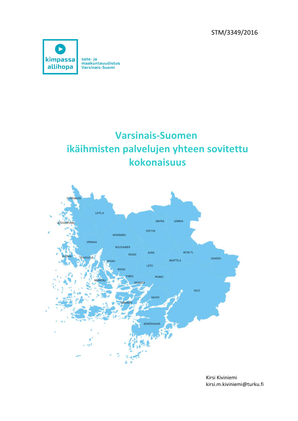 Varsinais-Suomen Ikäihmisten Palvelujen Yhteen Sovitettu Kokonaisuus