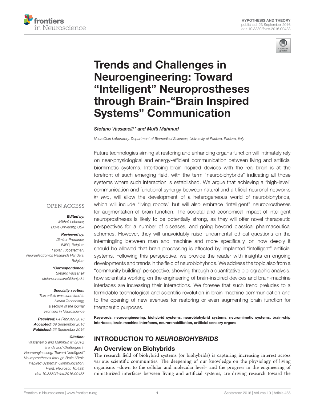 Trends and Challenges in Neuroengineering: Toward “Intelligent” Neuroprostheses Through Brain-“Brain Inspired Systems” Communication