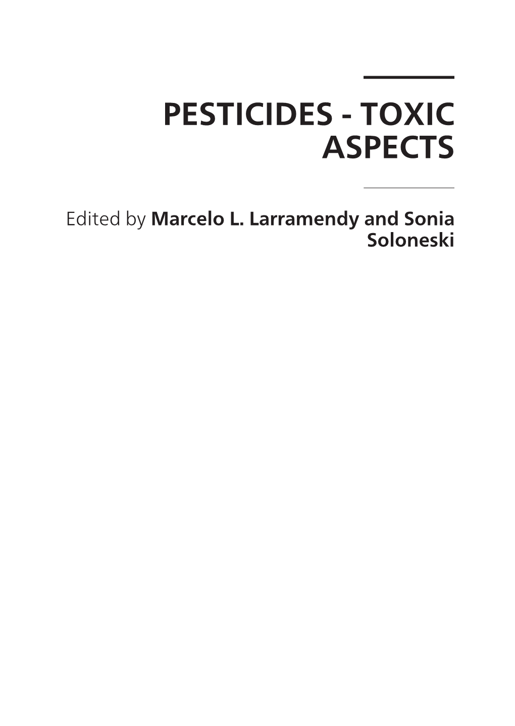 Pesticides - Toxic Aspects