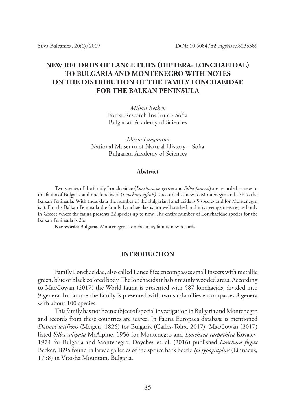 Diptera: Lonchaeidae) to Bulgaria and Montenegro with Notes on the Distribution of the Family Lonchaeidae for the Balkan Peninsula