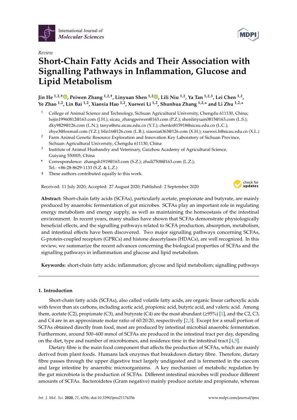 Short-Chain Fatty Acids and Their Association with Signalling Pathways in Inﬂammation, Glucose and Lipid Metabolism