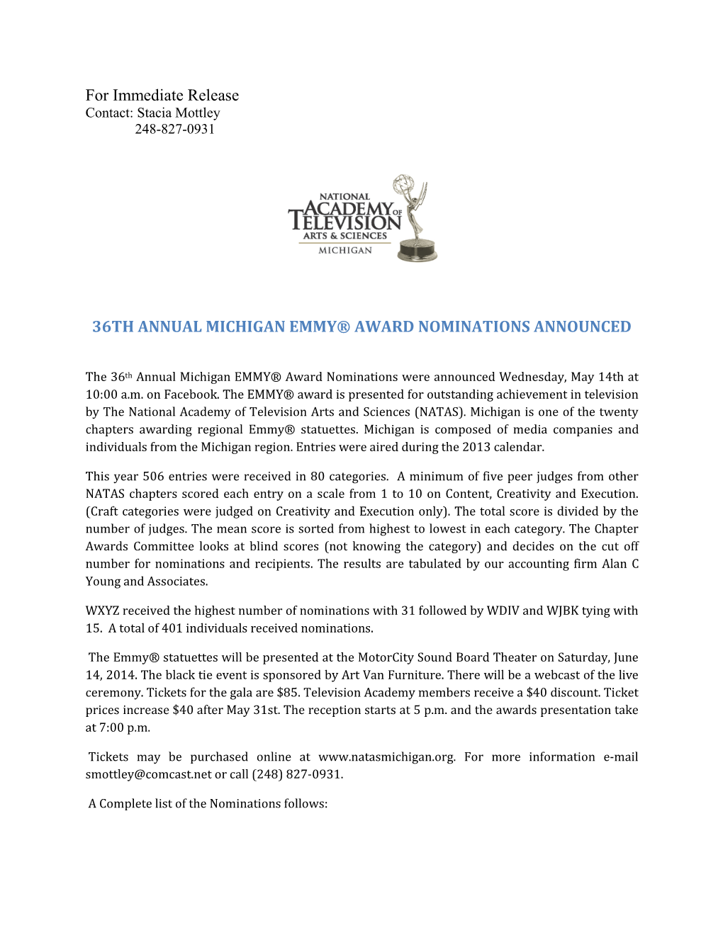 For Immediate Release 36TH ANNUAL MICHIGAN EMMY