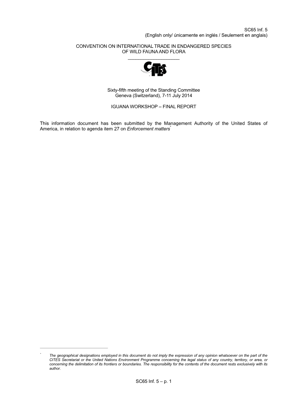 P. 1 SC65 Inf. 5 Annex Island Conservation 1 Cooperative Agreement F13AC00146 Final Report, March 20 2014