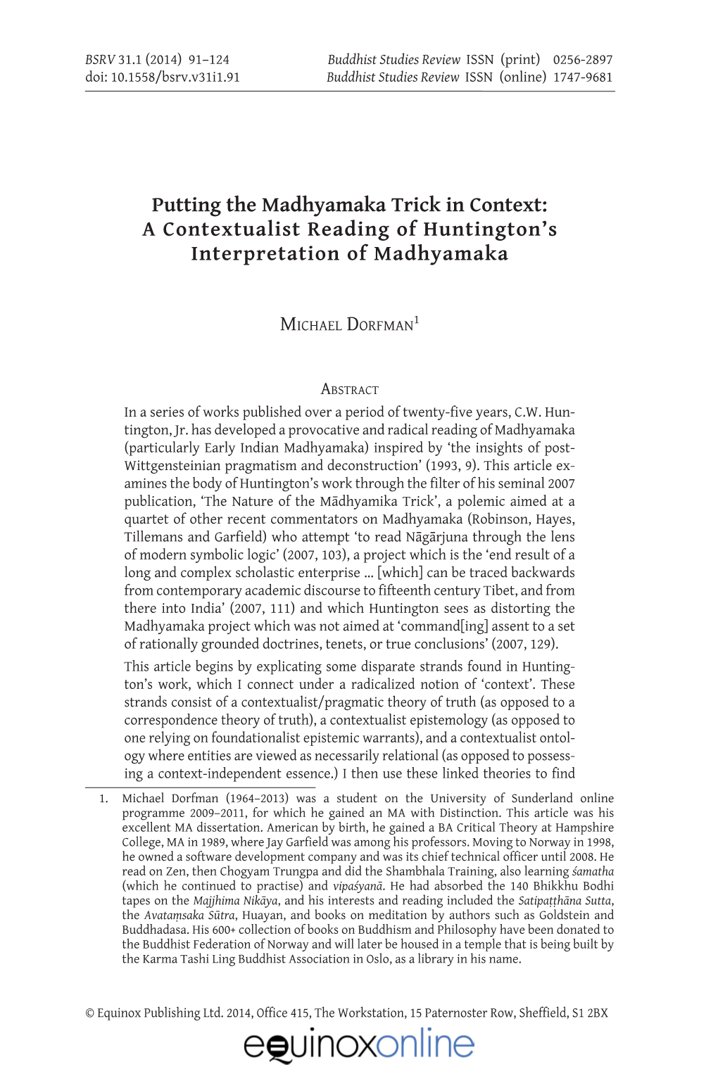 Putting the Madhyamaka Trick in Context: a Contextualist Reading of Huntington’S Interpretation of Madhyamaka