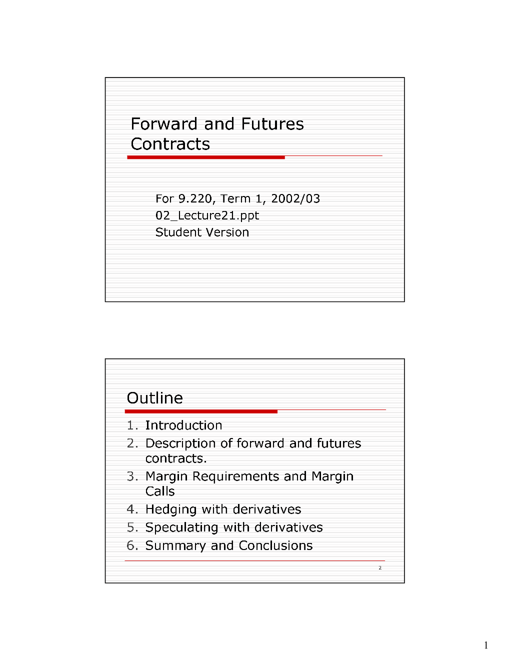 Forward and Futures Contracts