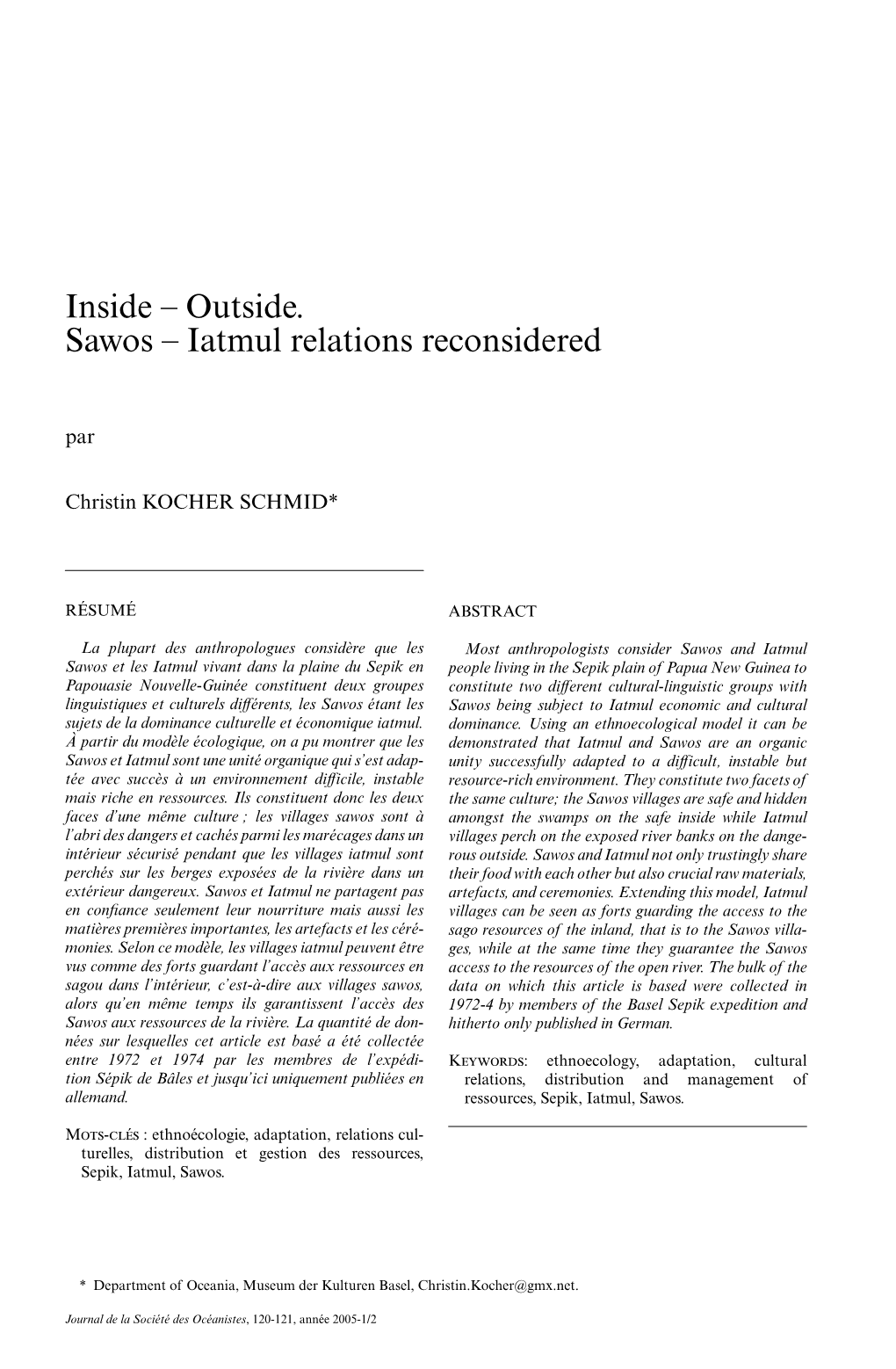 Inside ¢ Outside. Sawos ¢ Iatmul Relations Reconsidered
