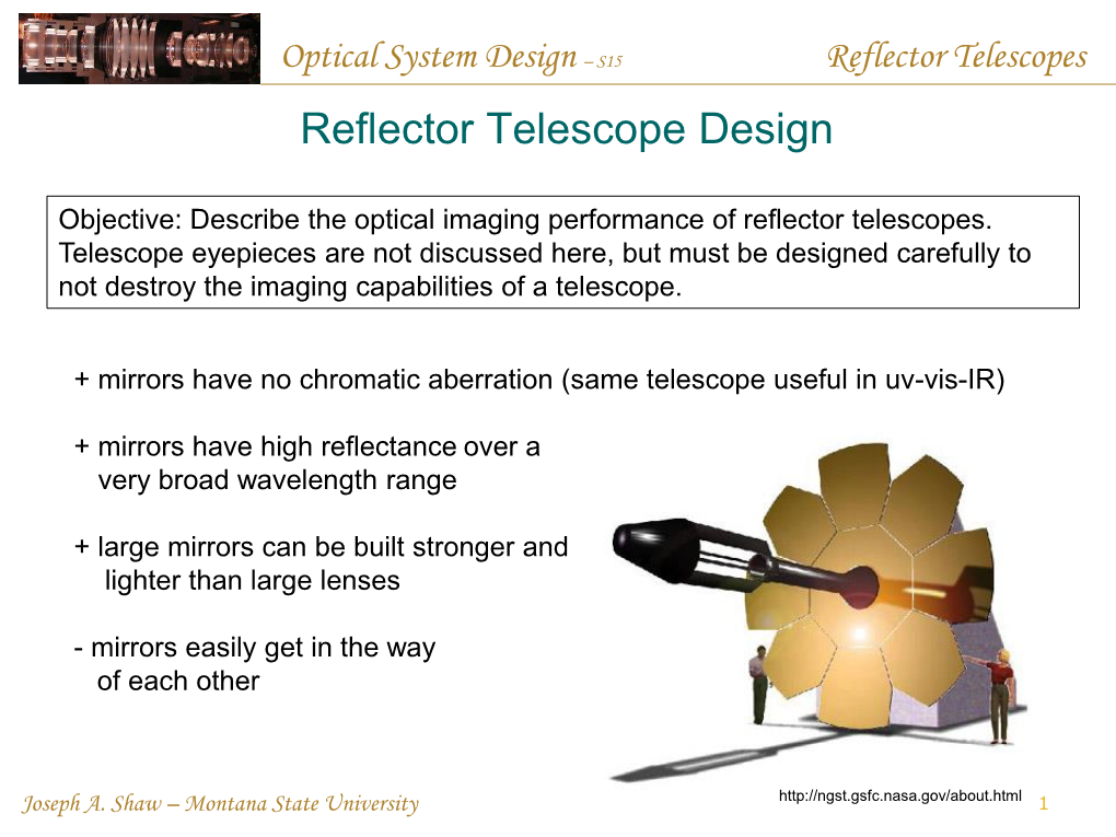 Optical System Design – S15 Reflector Telescopes Reflector Telescope Design