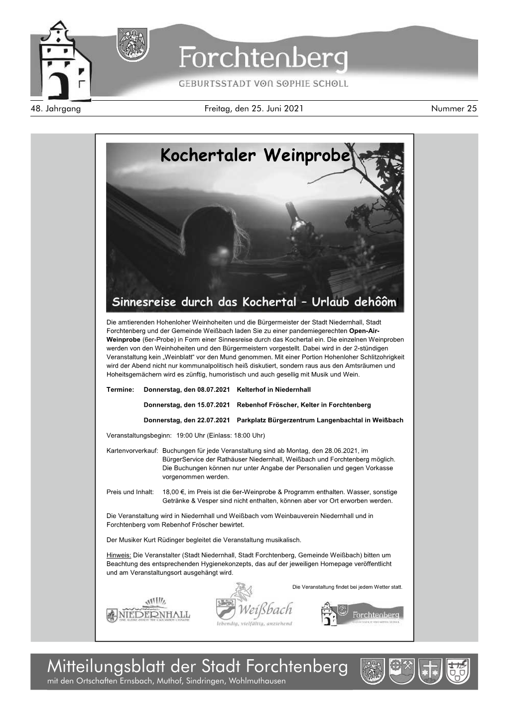 Mitteilungsblatt Der Stadt Forchtenberg Mit Den Ortschaften Ernsbach, Muthof, Sindringen, Wohlmuthausen Freitag, Den 25