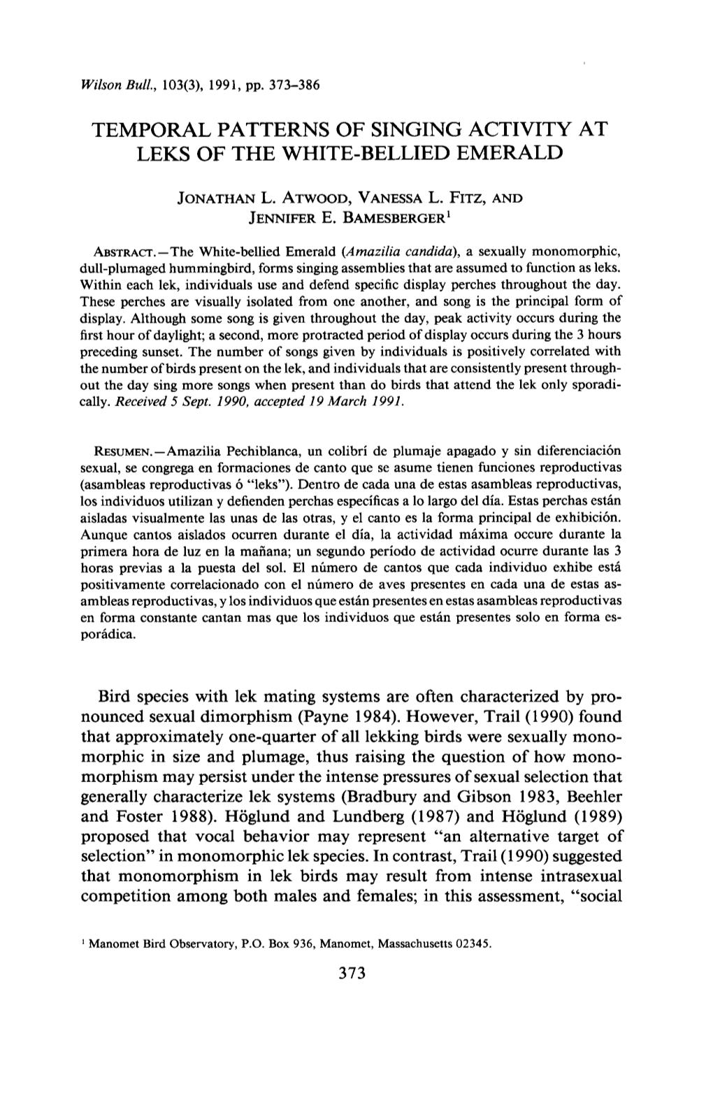 Temporal Patterns of Singing Activity at Leks of the White-Bellied Emerald