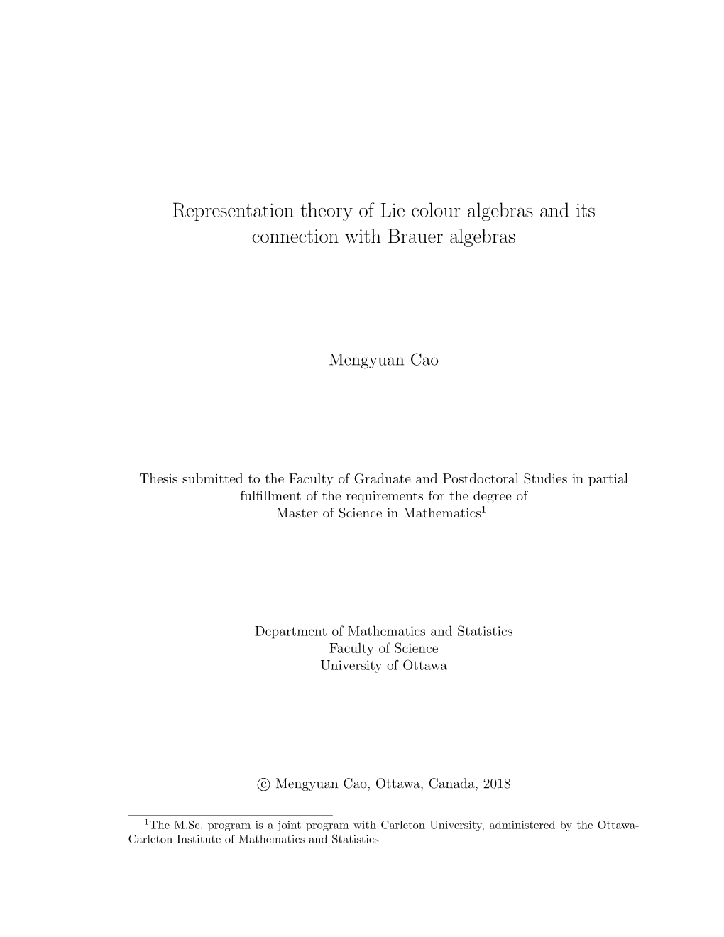 Representation Theory of Lie Colour Algebras and Its Connection with Brauer Algebras